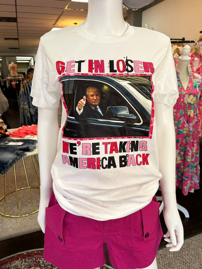 Get In Loser Tee-clothing, Curvy, Donald Trump, Men's, Political, T-Shirt, Tee, Top, Tops, Trump, Trump 2024, Trump 24, women, women's-[option4]-[option5]-[option6]-Bella Bliss Boutique in Texas